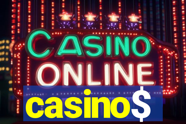 casino$