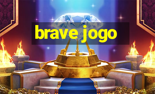 brave jogo