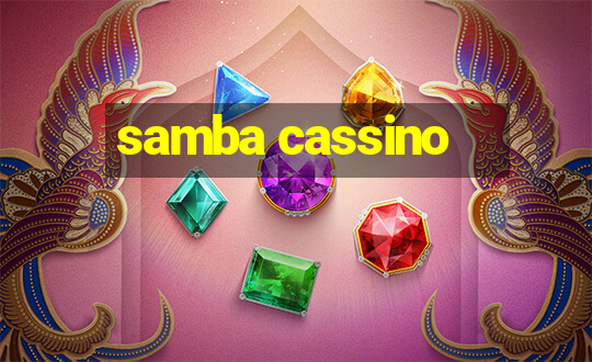 samba cassino