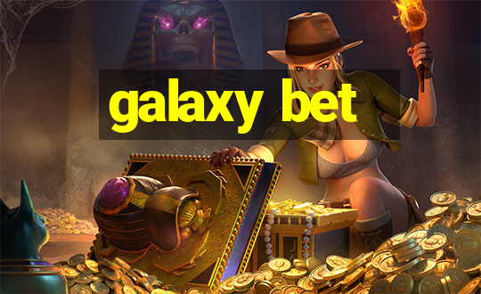 galaxy bet