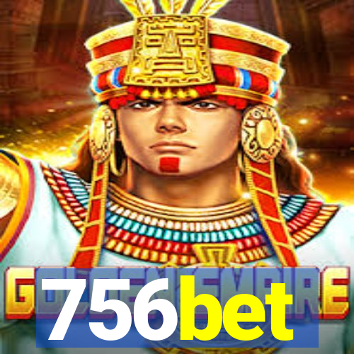 756bet