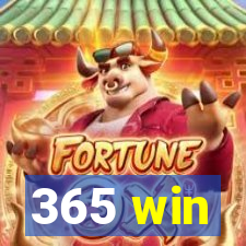 365 win