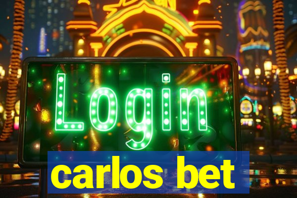 carlos bet