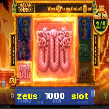 zeus 1000 slot free play