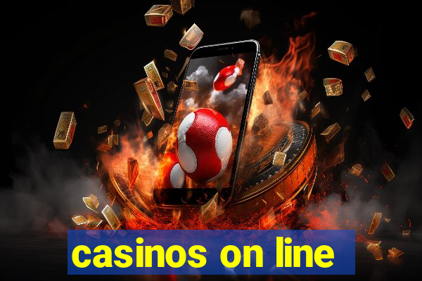 casinos on line