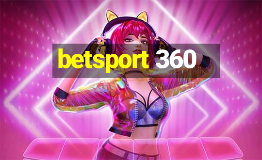 betsport 360