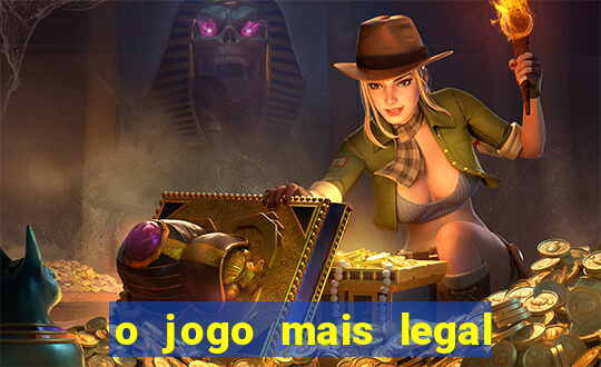 o jogo mais legal do mundo para celular