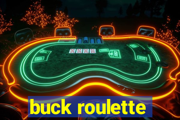 buck roulette