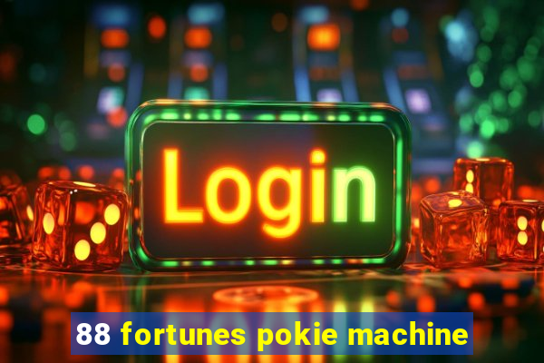 88 fortunes pokie machine