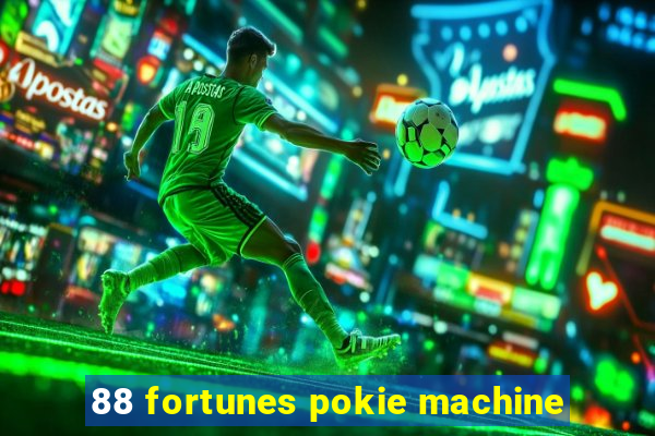 88 fortunes pokie machine