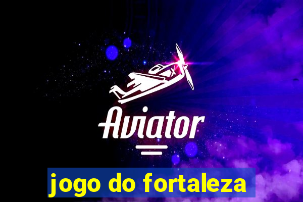 jogo do fortaleza