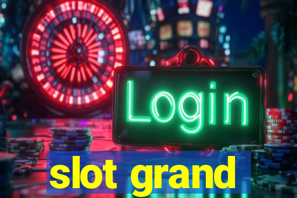 slot grand