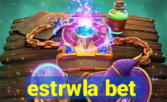 estrwla bet