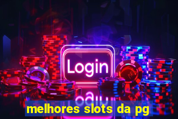 melhores slots da pg