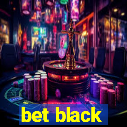 bet black