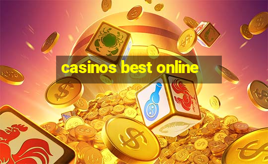 casinos best online