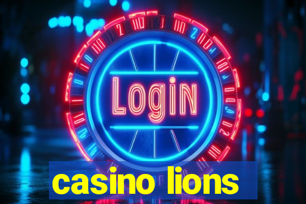 casino lions