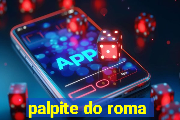 palpite do roma