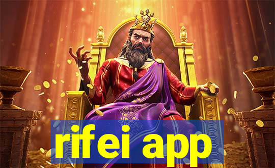 rifei app