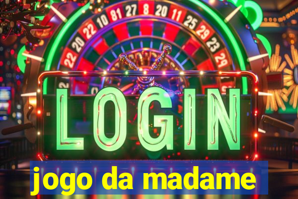 jogo da madame