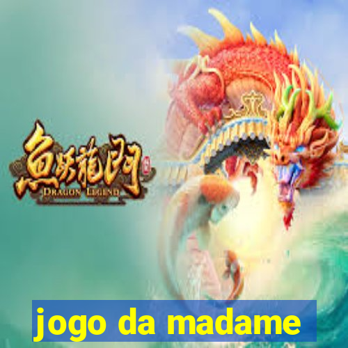 jogo da madame