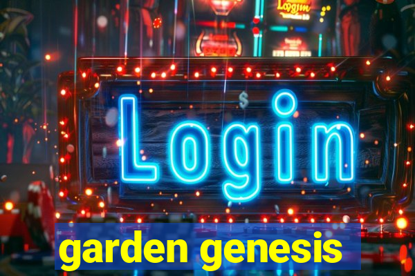 garden genesis