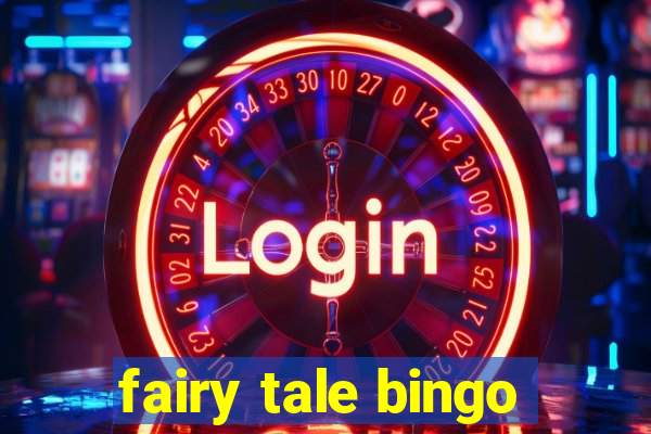 fairy tale bingo