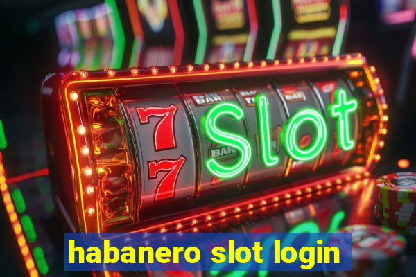 habanero slot login