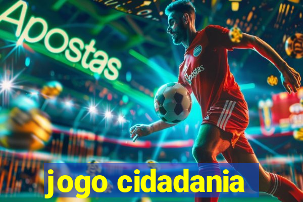 jogo cidadania