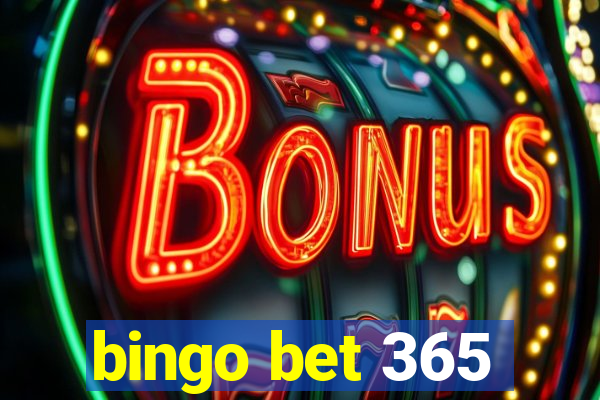 bingo bet 365