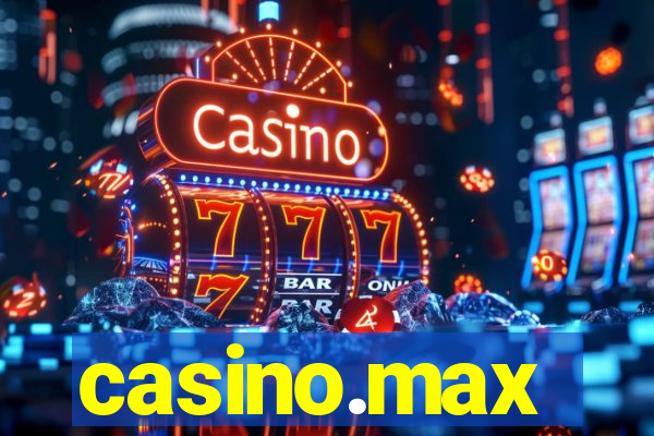 casino.max