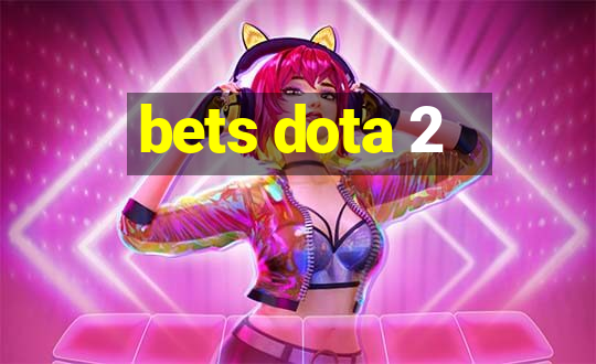 bets dota 2