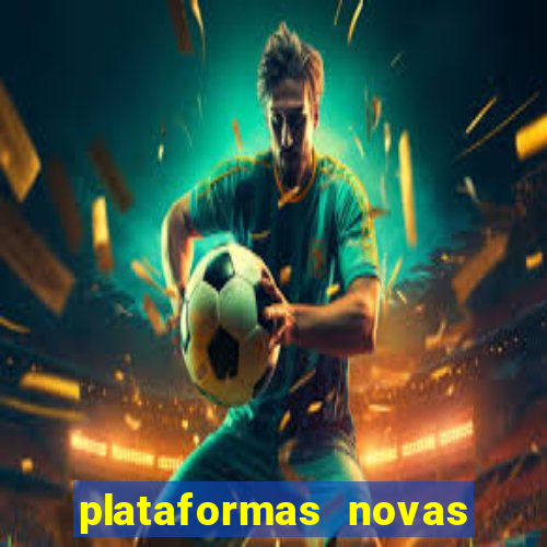 plataformas novas com bonus de cadastro