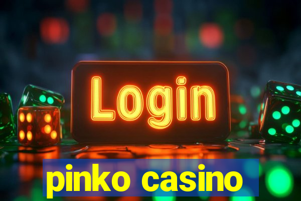 pinko casino