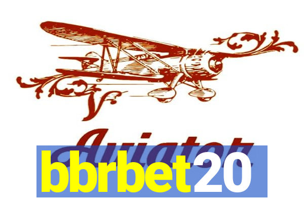 bbrbet20