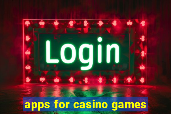 apps for casino games