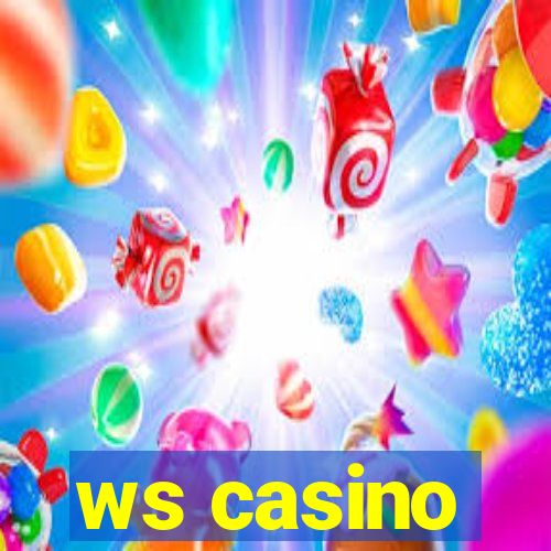 ws casino