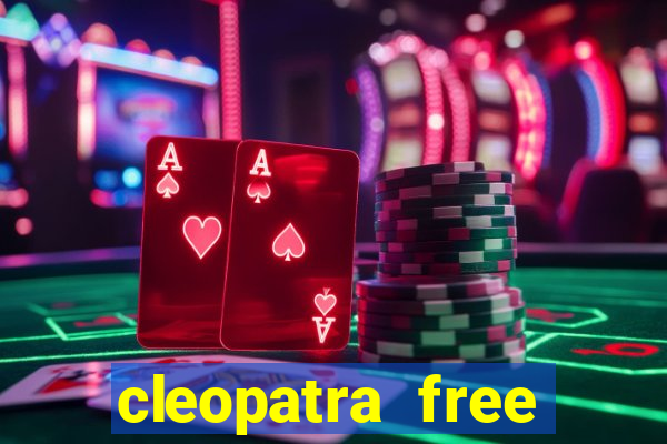 cleopatra free online slot games