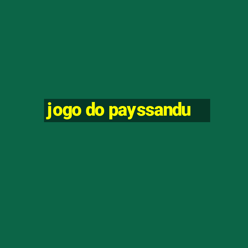 jogo do payssandu