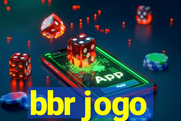 bbr jogo