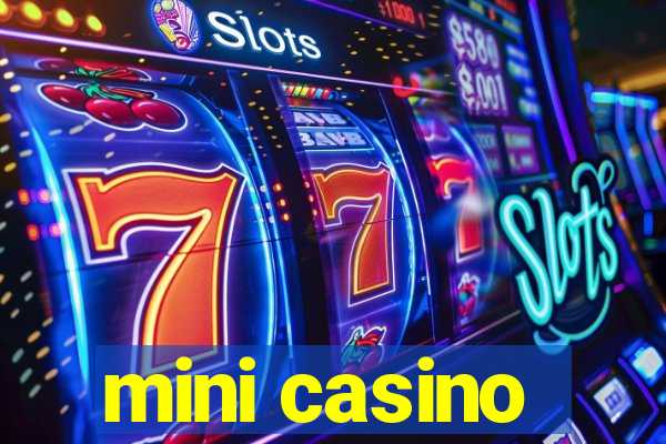 mini casino