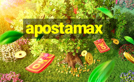 apostamax