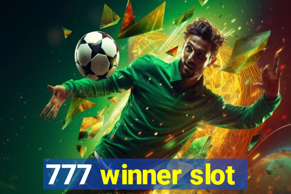 777 winner slot