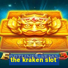 the kraken slot