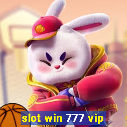 slot win 777 vip