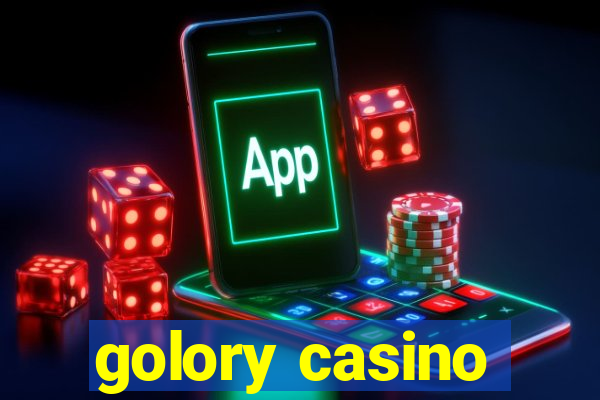 golory casino