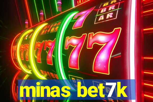 minas bet7k