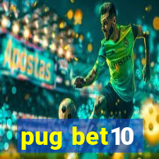 pug bet10