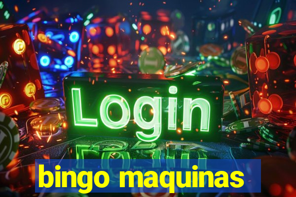 bingo maquinas