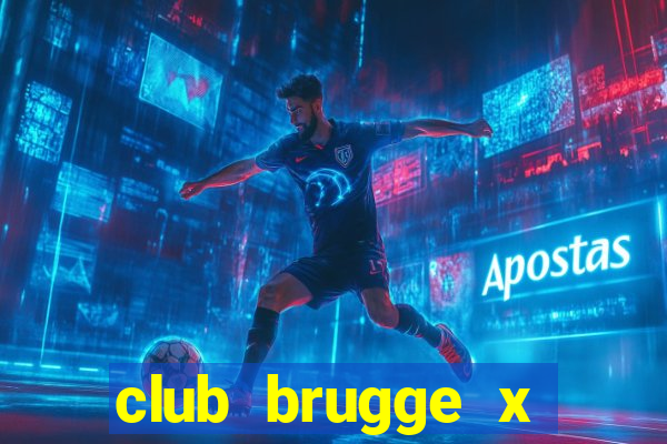 club brugge x union palpite